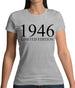 Limited Edition 1946 Womens T-Shirt