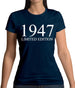 Limited Edition 1947 Womens T-Shirt