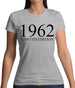 Limited Edition 1962 Womens T-Shirt