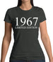 Limited Edition 1967 Womens T-Shirt