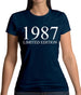 Limited Edition 1987 Womens T-Shirt