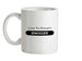 Live To Dream Snooze Ceramic Mug