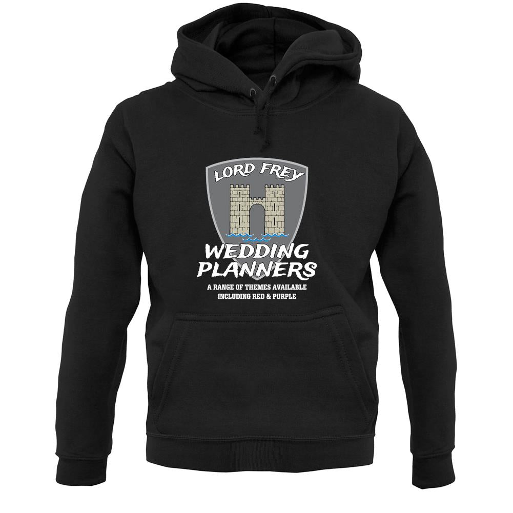 Lord Frey Wedding Planners Unisex Hoodie