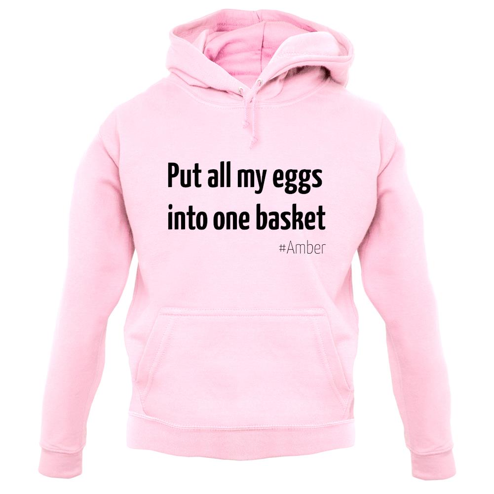 All My Eggs In One Basket unisex hoodie