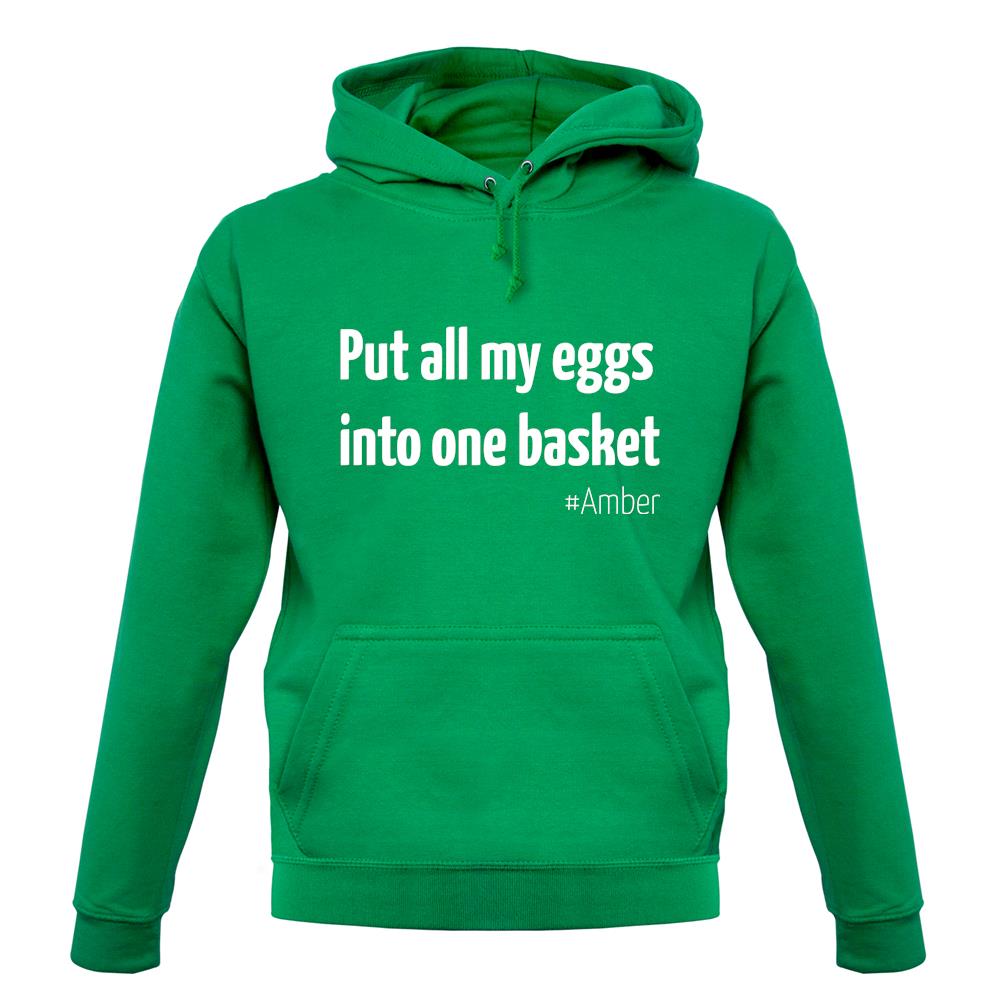 All My Eggs In One Basket unisex hoodie