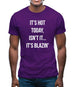 It's Hot Today… It's Blazin Mens T-Shirt