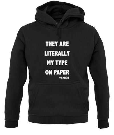Literally My Type On Paper unisex hoodie