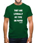 Literally My Type On Paper Mens T-Shirt