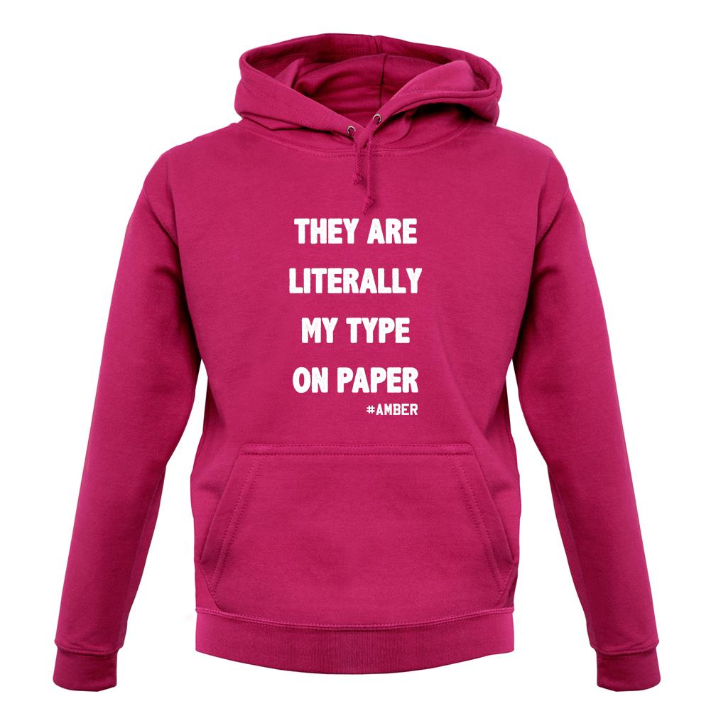 Literally My Type On Paper unisex hoodie