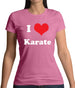 I Love Karate Womens T-Shirt