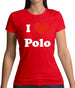 I Love Polo Womens T-Shirt