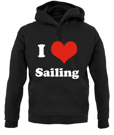 I Love Sailing unisex hoodie