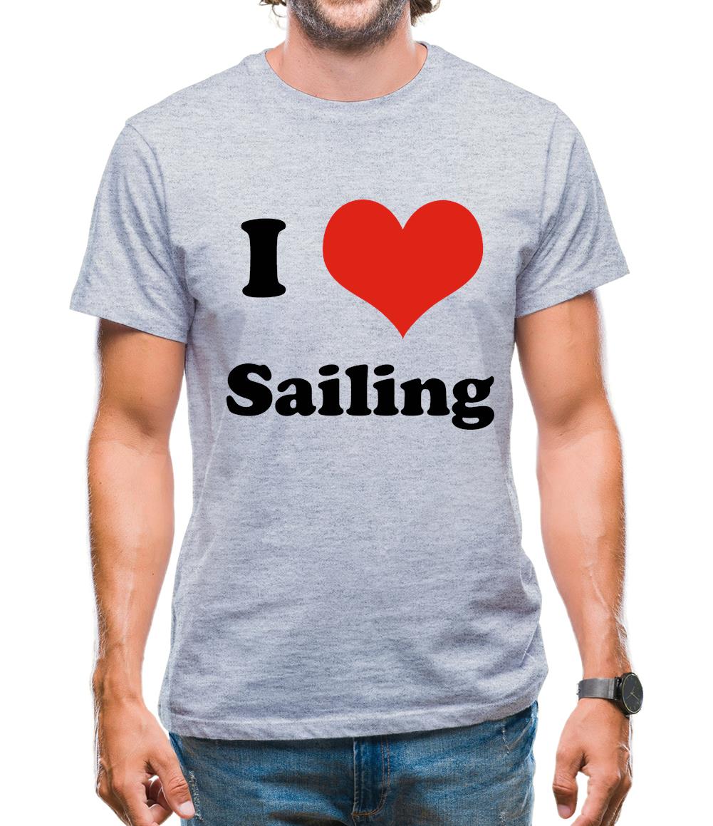 I Love Sailing Mens T-Shirt