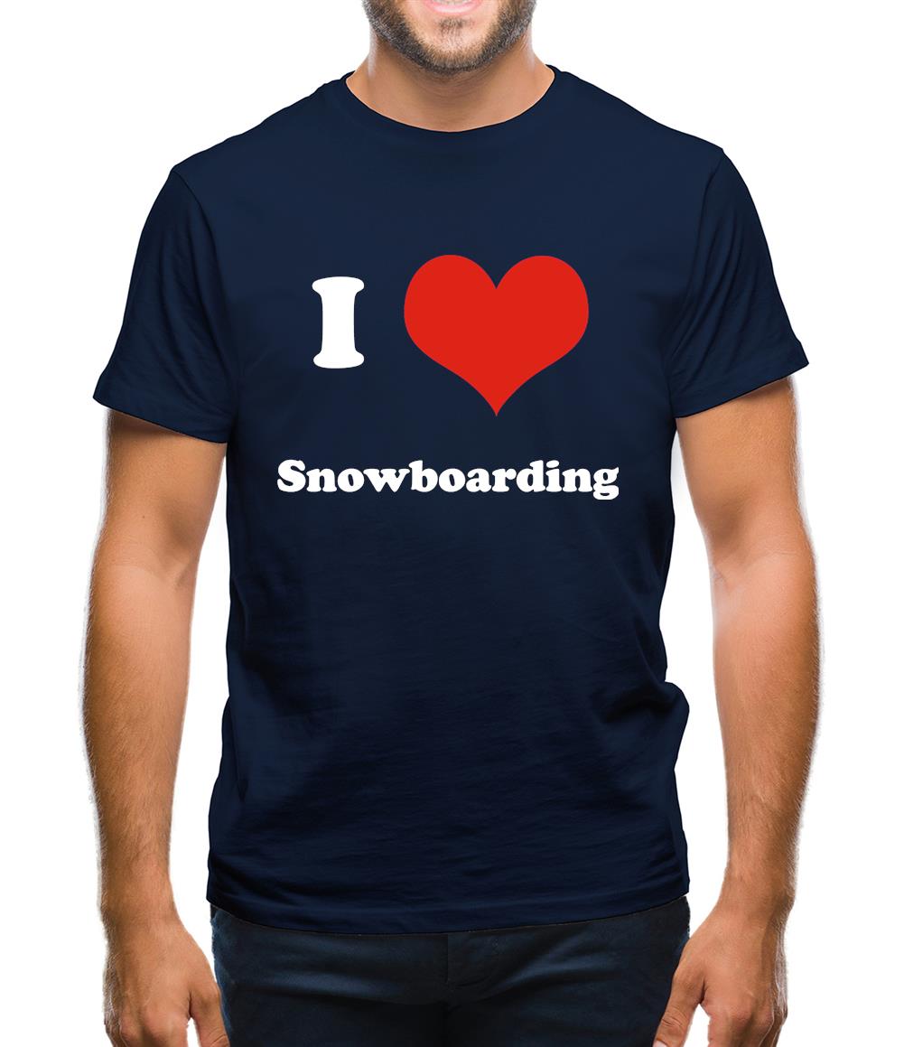 I Love Snowboarding Mens T-Shirt