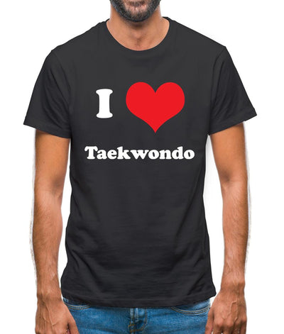 I Love Taekwondo Mens T-Shirt