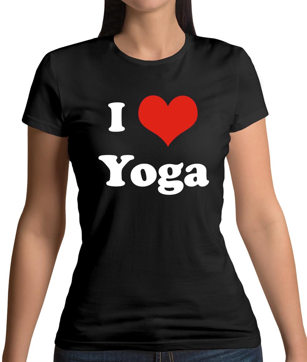 I Love Yoga Womens T-Shirt