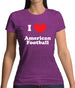 I Love American Football Womens T-Shirt