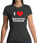 I Love American Football Womens T-Shirt