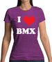 I Love Bmx Womens T-Shirt