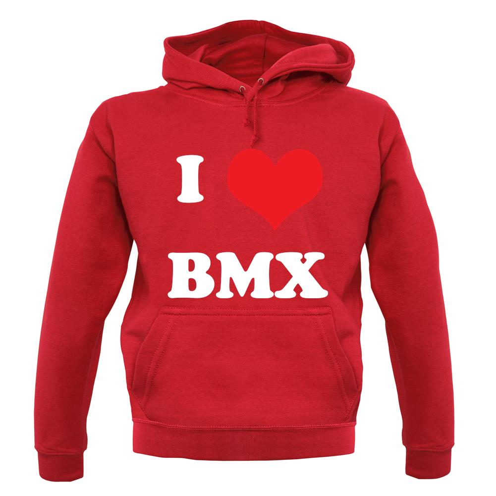 I Love Bmx unisex hoodie