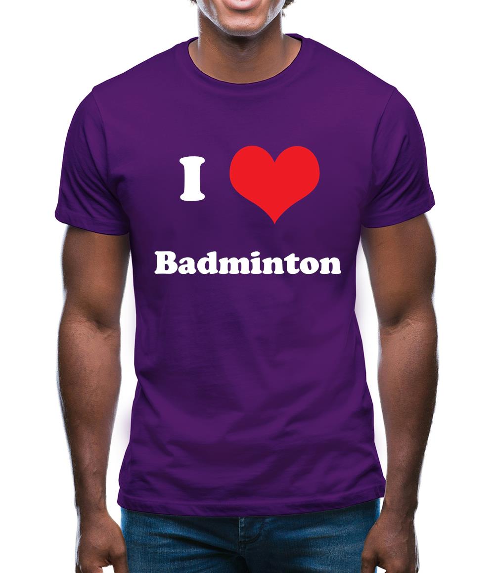 I Love Badminton Mens T-Shirt