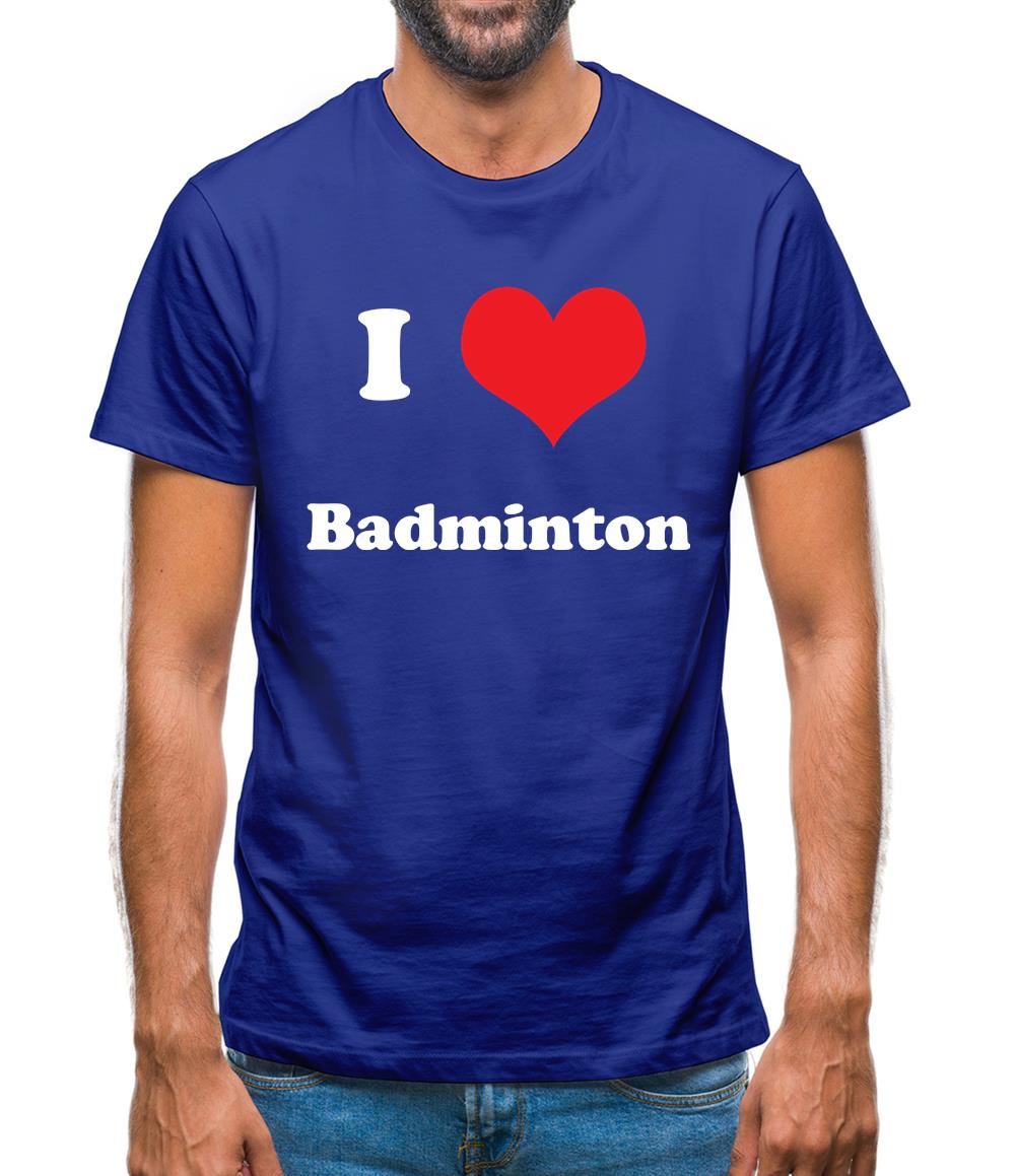 I Love Badminton Mens T-Shirt