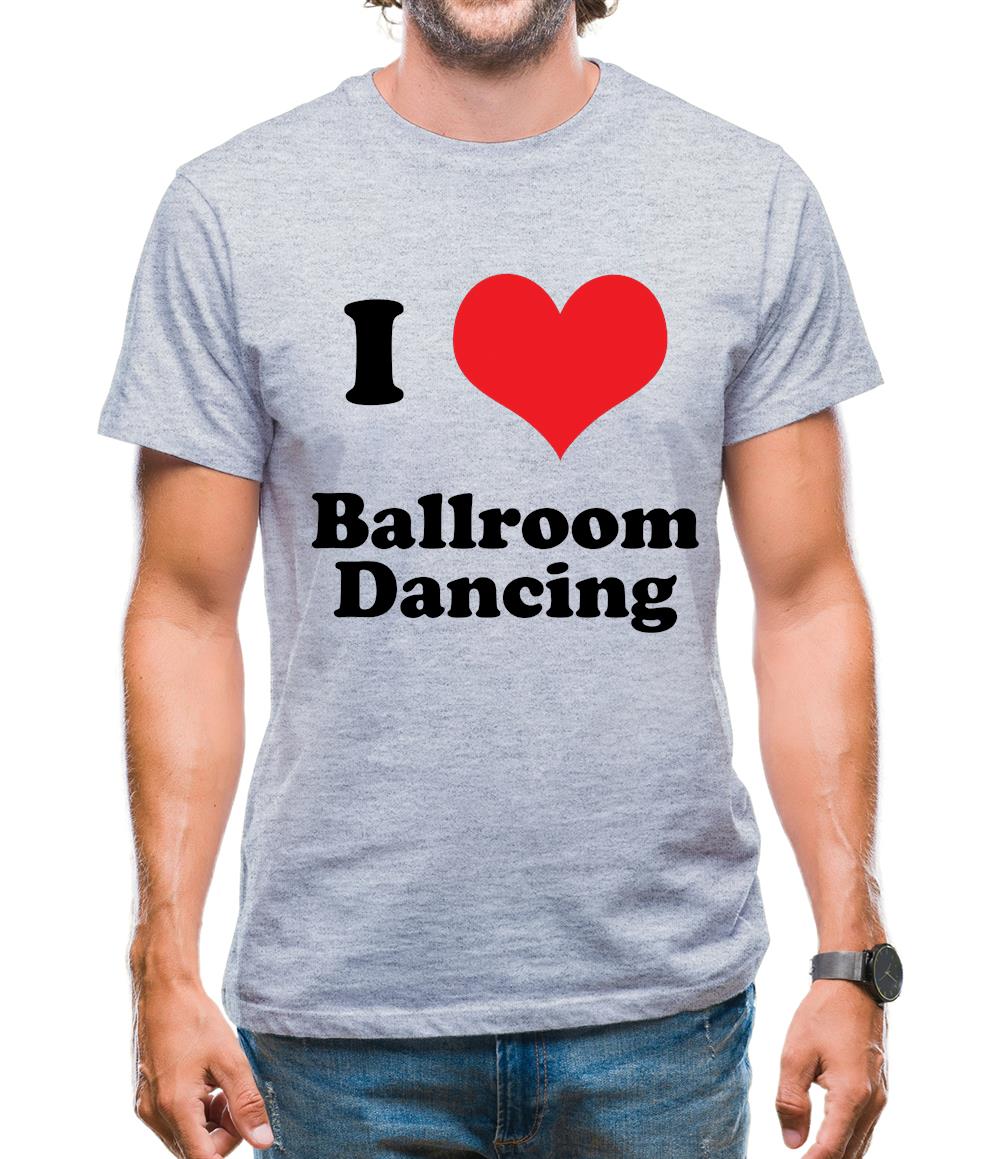 I Love Ballroom Dancing Mens T-Shirt