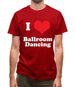 I Love Ballroom Dancing Mens T-Shirt