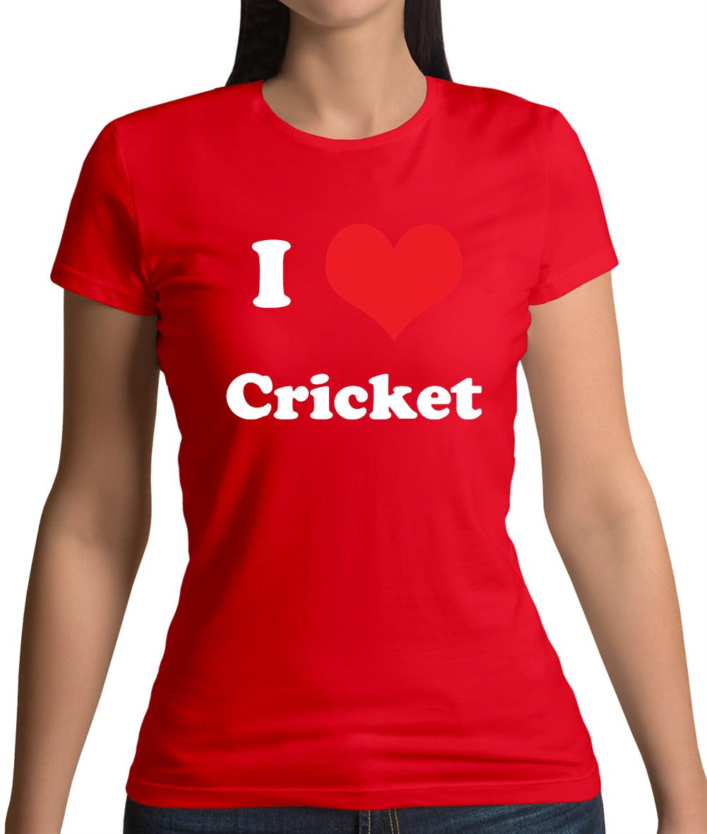 I Love Cricket Womens T-Shirt