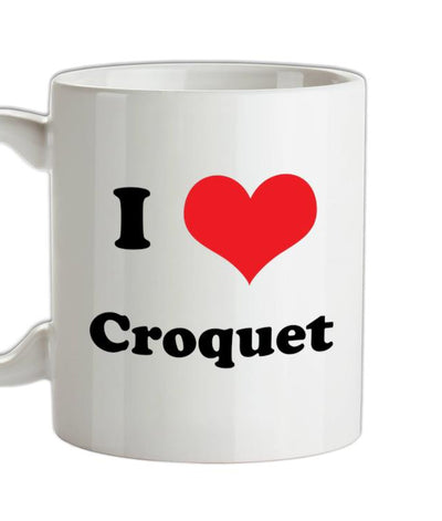 I Love Croquet Ceramic Mug