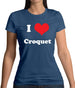 I Love Croquet Womens T-Shirt