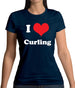 I Love Curling Womens T-Shirt