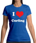 I Love Curling Womens T-Shirt