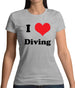 I Love Diving Womens T-Shirt