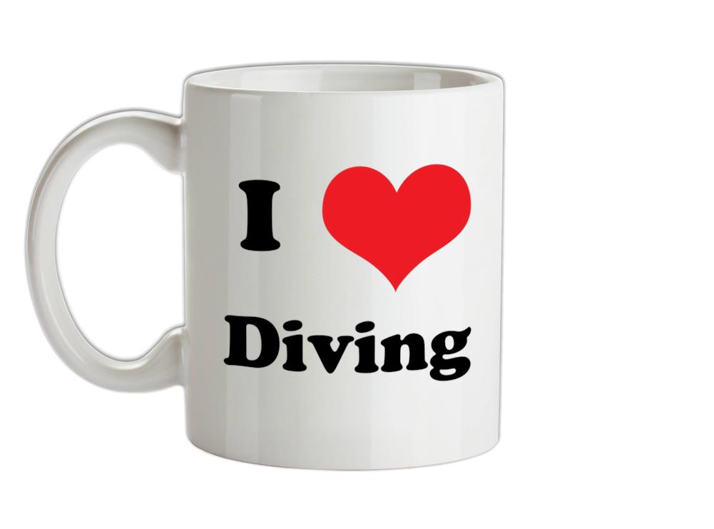 I Love Diving Ceramic Mug