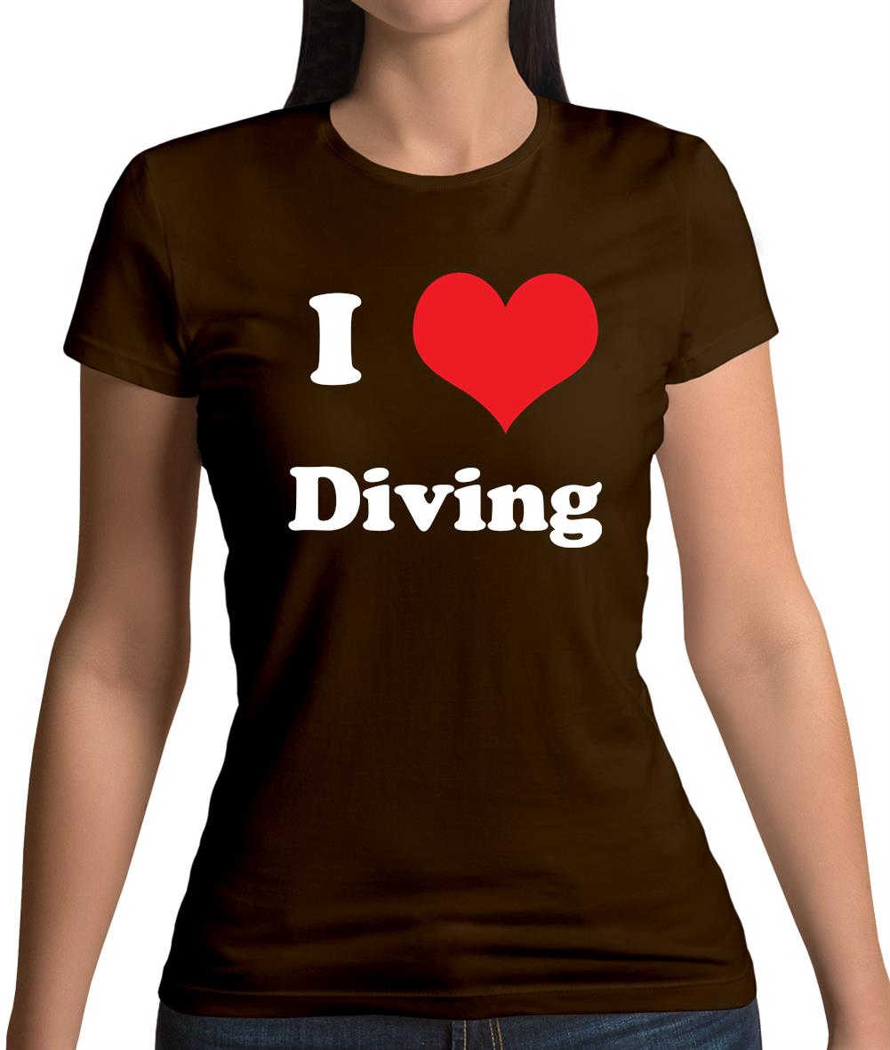 I Love Diving Womens T-Shirt