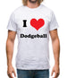 I Love Dodgeball Mens T-Shirt