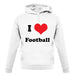 I Love Football unisex hoodie