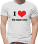 Dressdown I Love Gymnastics Mens T-Shirt
