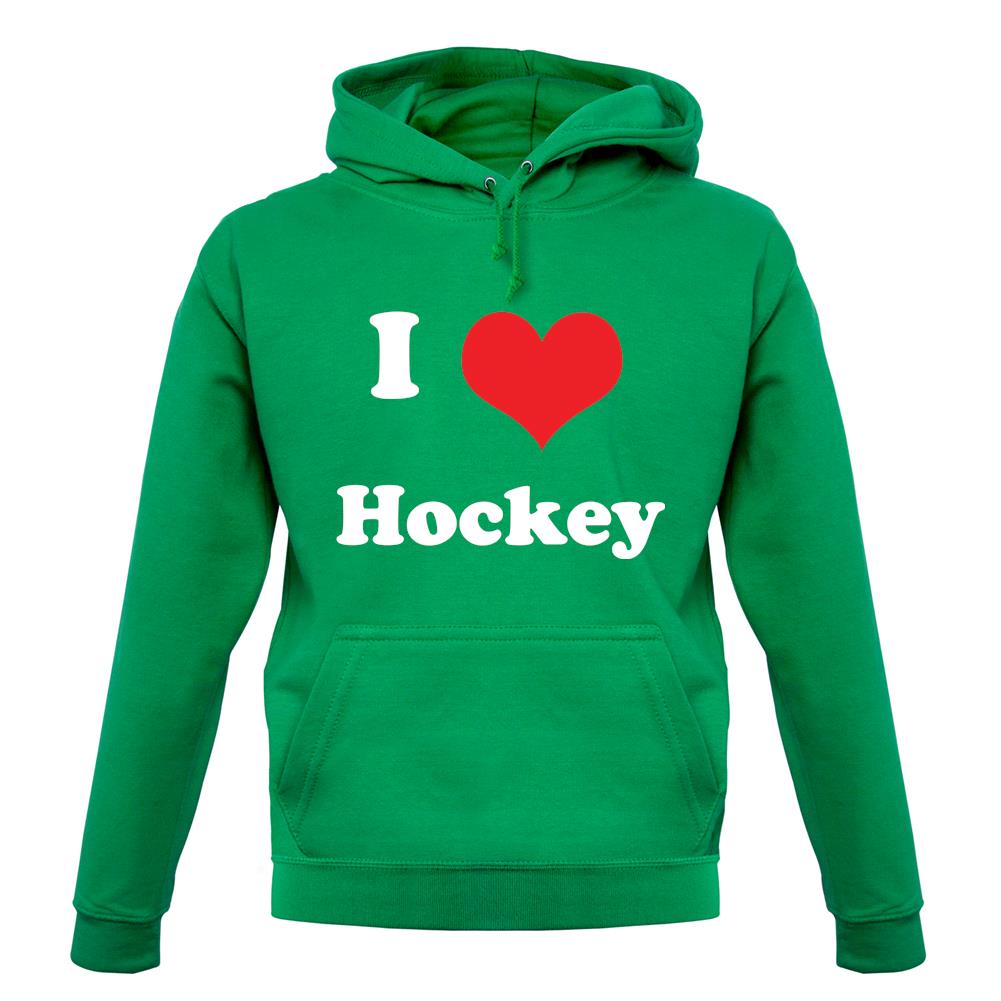 I Love Hockey unisex hoodie