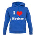 I Love Hockey unisex hoodie