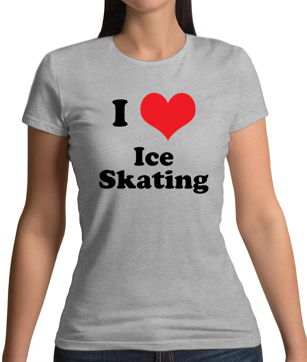 I Love Ice Skating Womens T-Shirt