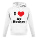 I Love Ice Hockey unisex hoodie