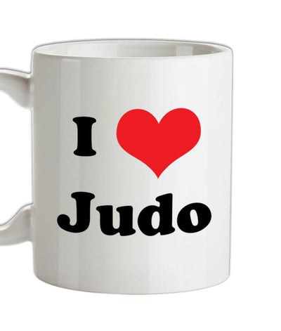 I Love Judo Ceramic Mug