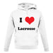 I Love Lacrosse unisex hoodie