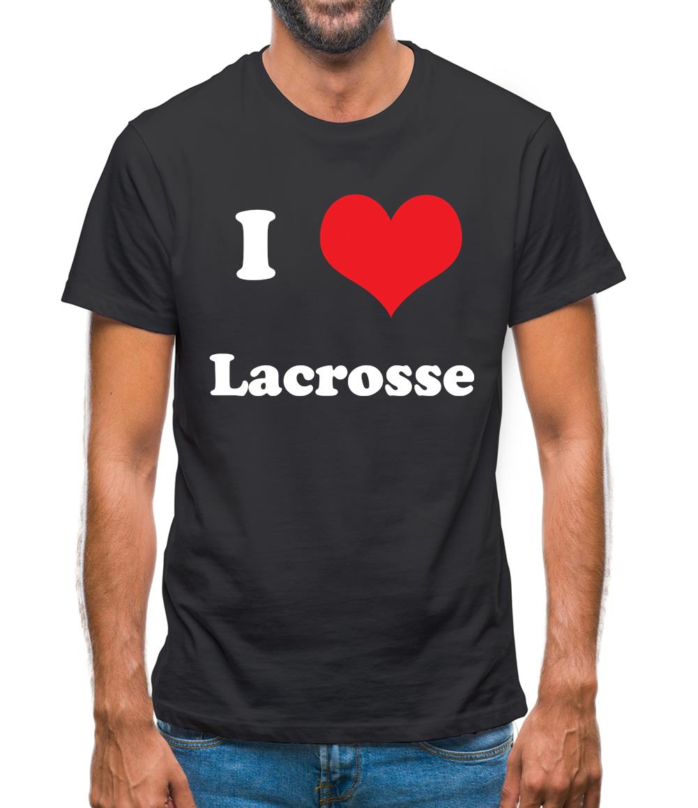 I Love Lacrosse Mens T-Shirt