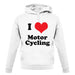 I Love Motor Cycling unisex hoodie