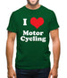 I Love Motor Cycling Mens T-Shirt