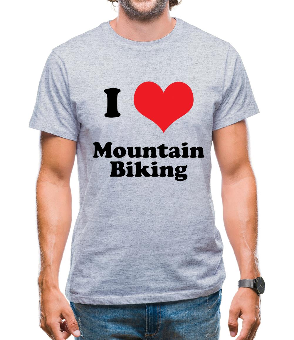 I Love Mountain Biking Mens T-Shirt