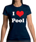 I Love Pool Womens T-Shirt